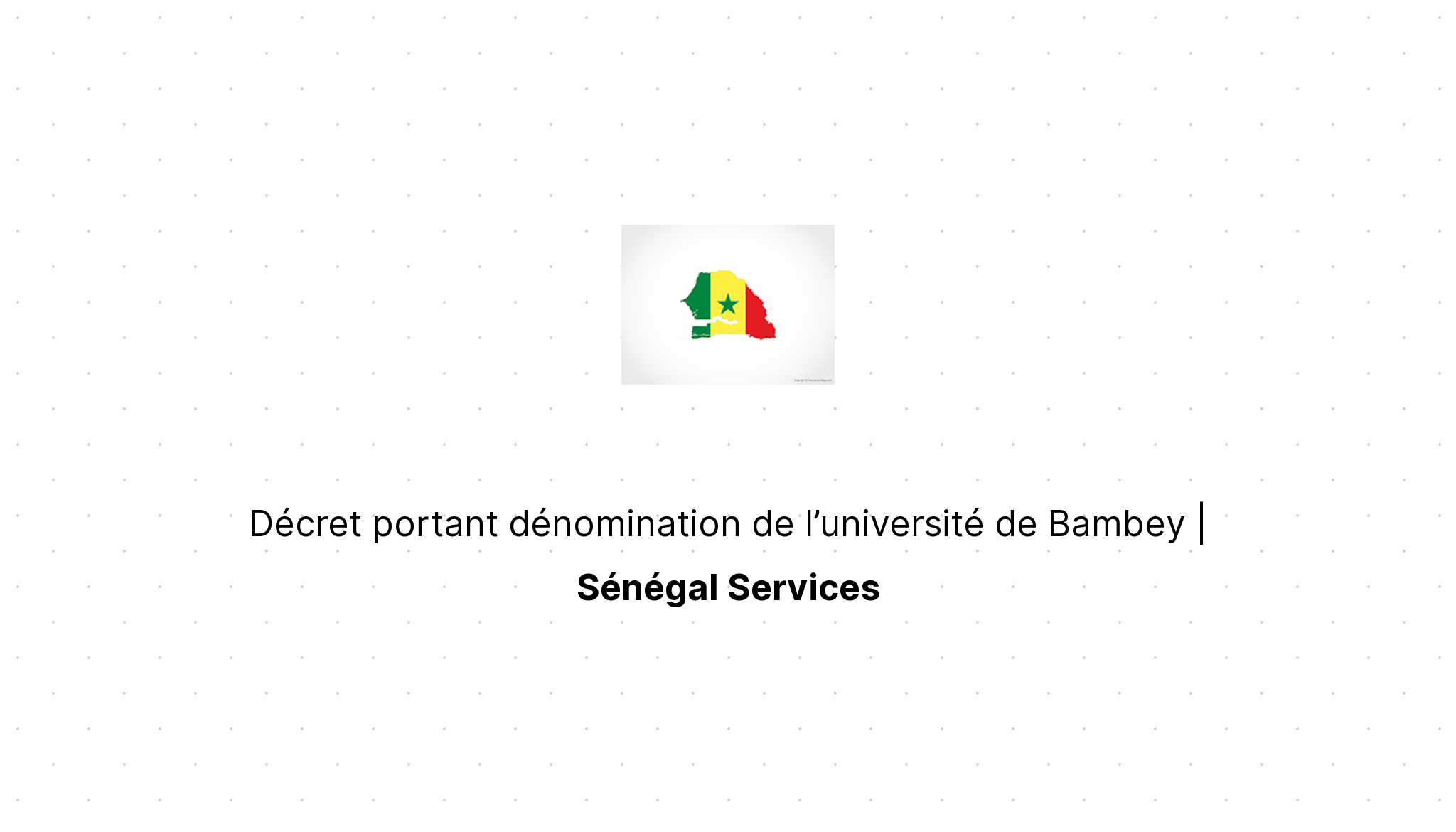 D cret Portant D nomination De L universit De Bambey S n gal Services